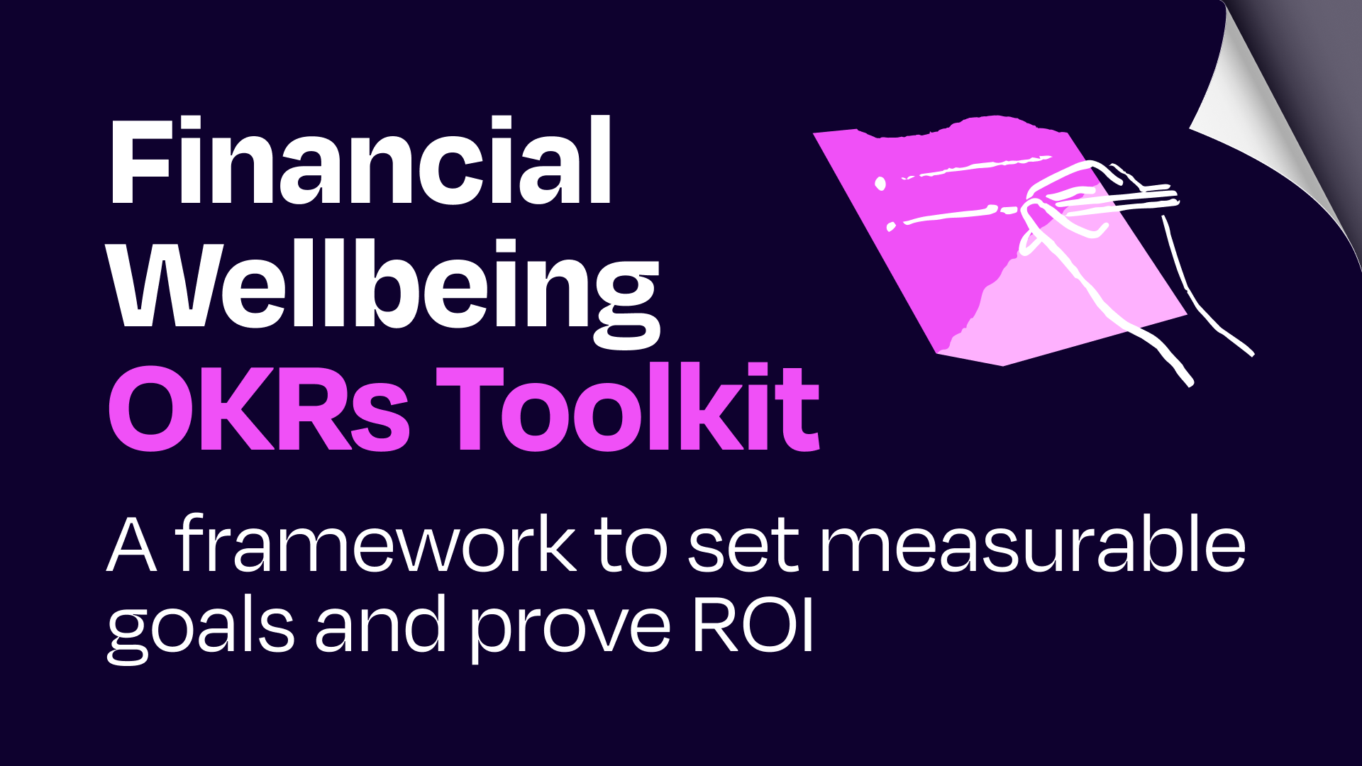 Financial Wellbeing OKRs Toolkit